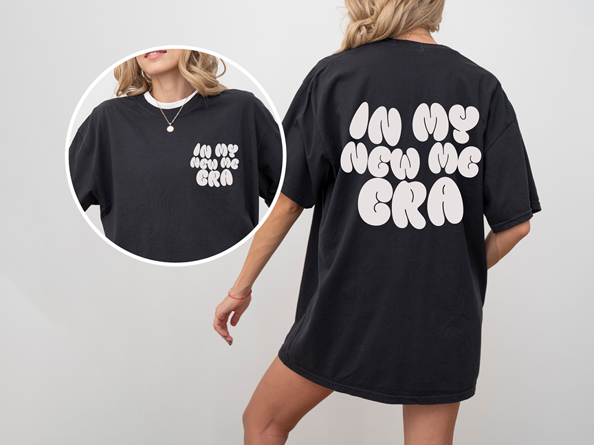In My New Me Era T-Shirt