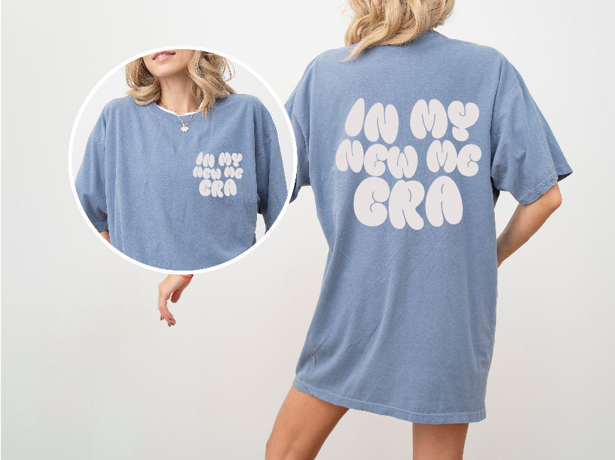 In My New Me Era T-Shirt