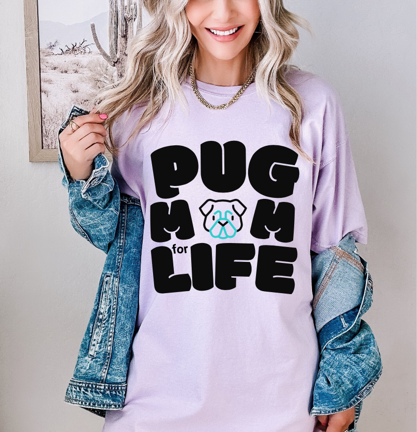 Pug Mom for Life T-Shirt